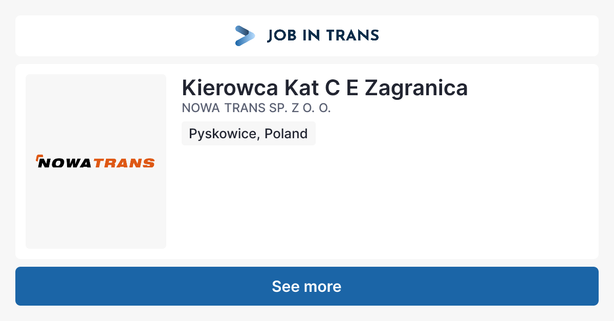 Job Search Trans Kierowca Kat C+E Zagranica - NOWA TRANS SP. Z O. O. - JobInTrans.eu